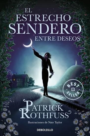 ESTRECHO SENDERO ENTRE DESEOS, EL | 9788466378413 | ROTHFUSS, PATRICK | Llibreria La Gralla | Llibreria online de Granollers