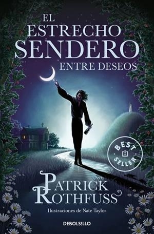 ESTRECHO SENDERO ENTRE DESEOS, EL | 9788466378413 | ROTHFUSS, PATRICK | Llibreria La Gralla | Librería online de Granollers