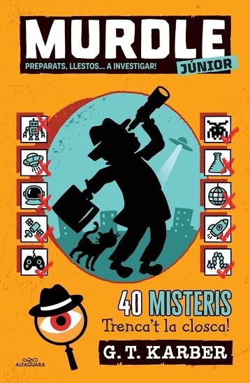 PREPARATS, LLESTOS... A INVESTIGAR! MURDLE JUNIOR 2 - | 9788419688736 | KARBER, G.T. | Llibreria La Gralla | Librería online de Granollers