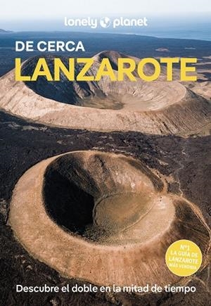 LANZAROTE DE CERCA LONELY PLANET 2025 | 9788408296584 | NOBLE, ISABELLA | Llibreria La Gralla | Librería online de Granollers
