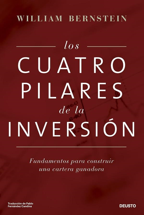CUATRO PILARES DE LA INVERSIÓN, LOS | 9788423439140 | BERNSTEIN, WILLIAM | Llibreria La Gralla | Llibreria online de Granollers