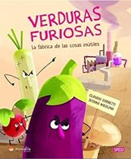 VERDURAS FURIOSAS FABRICA DE LAS COSAS | 9791387509026 | GOBBETTI C., NIKOLOVA D. | Llibreria La Gralla | Llibreria online de Granollers