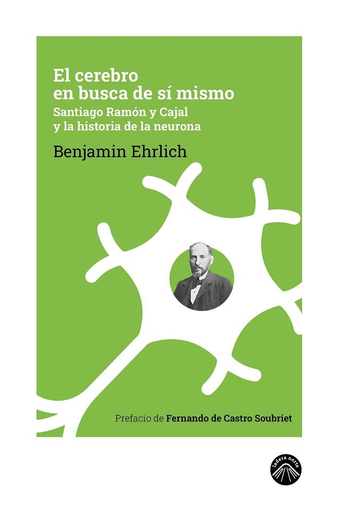CEREBRO EN BUSCA DE SÍ MISMO, EL | 9788412809534 | EHRLICH, BENJAMIN | Llibreria La Gralla | Llibreria online de Granollers