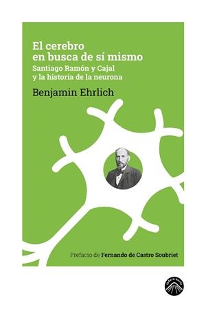 CEREBRO EN BUSCA DE SÍ MISMO, EL | 9788412809534 | EHRLICH, BENJAMIN | Llibreria La Gralla | Llibreria online de Granollers