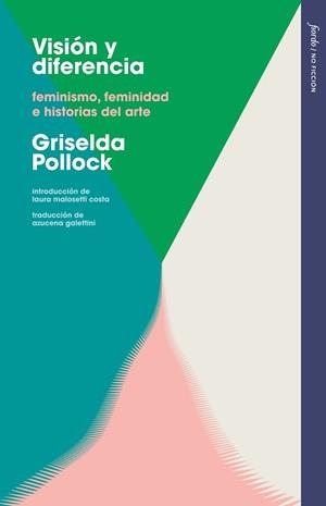 VISIÓN Y DIFERENCIA | 9788412888997 | POLLOCK, GRISELDA | Llibreria La Gralla | Librería online de Granollers