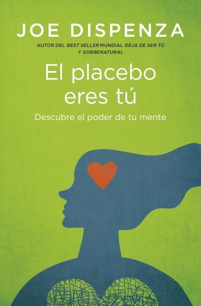 PLACEBO ERES TÚ, EL (BOLSILLO) | 9788419130686 | DISPENZA, JOE | Llibreria La Gralla | Librería online de Granollers