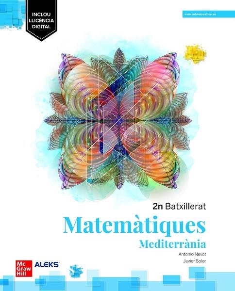 MATEMÀTIQUES 2N BATXILLERAT - MEDITERRÀNIA | 9788448639143 | NEVOT, A./ SOLE | Llibreria La Gralla | Librería online de Granollers