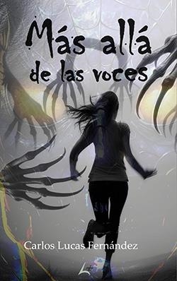 MÁS ALLÁ DE LAS VOCES | 9788412982701 | LUCAS FERNÁNDEZ, CARLOS | Llibreria La Gralla | Librería online de Granollers