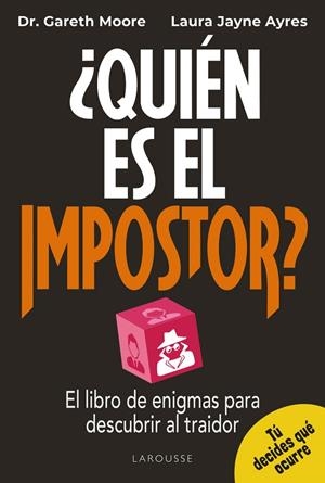 QUIÉN ES EL IMPOSTOR | 9791387520441 | MOORE, GARETH / JAYNE AYRES, LAURA | Llibreria La Gralla | Llibreria online de Granollers