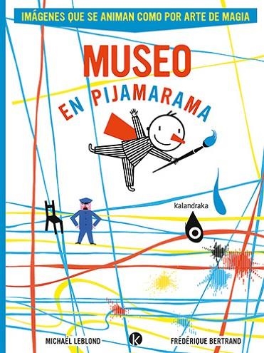 MUSEO EN PIJAMARAMA | 9788413433905 | LEBLOND, MICHAEL | Llibreria La Gralla | Librería online de Granollers