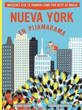 NUEVA YORK EN PIJAMARAMA | 9788413433875 | LEBLOND, MICHAEL | Llibreria La Gralla | Librería online de Granollers