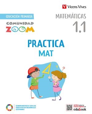 PRACTICAMAT 1. MATEMÁTICAS ACTIVIDADES (1.1 - 1.2 - 1.3) COMUNIDAD ZOOM | 9788468281018 | J. FRAILE / A. PINEDA | Llibreria La Gralla | Llibreria online de Granollers