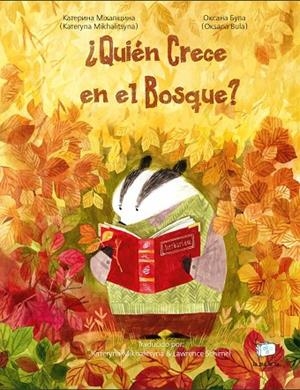 QUIÉN CRECE EN EL BOSQUE? | 9788418232541 | MIKHALITSYNA, KATERYNA | Llibreria La Gralla | Librería online de Granollers