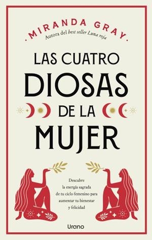 CUATRO DIOSAS DE LA MUJER, LAS | 9788418714955 | GRAY, MIRANDA | Llibreria La Gralla | Llibreria online de Granollers