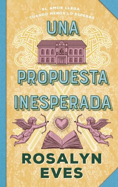 PROPUESTA INESPERADA, UNA | 9788410239432 | EVES, ROSALYN | Llibreria La Gralla | Llibreria online de Granollers