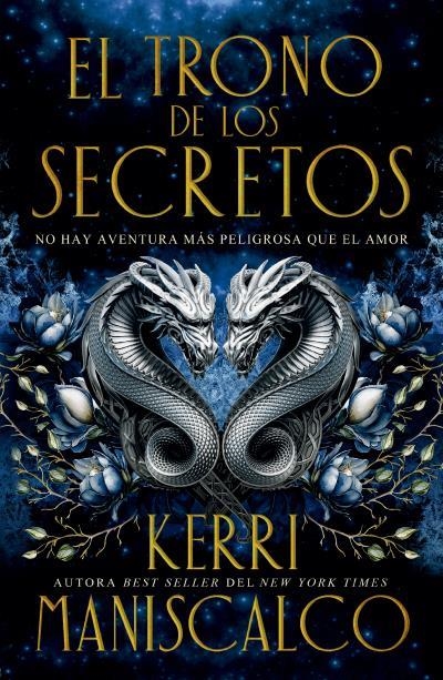 TRONO DE LOS SECRETOS, EL | 9788410085695 | MANISCALCO, KERRI | Llibreria La Gralla | Llibreria online de Granollers