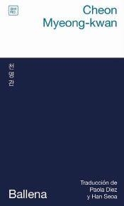 BALLENA | 9788412764444 | CHEON, MYEONG-KWAN | Llibreria La Gralla | Llibreria online de Granollers
