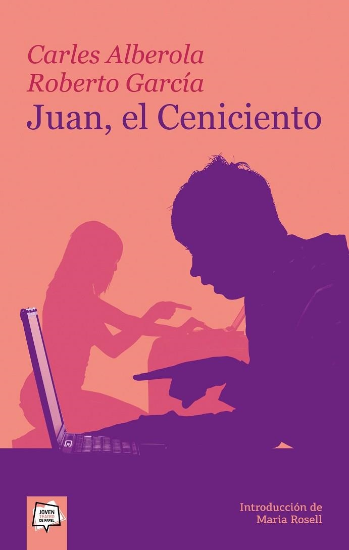 JUAN, EL CENICIENTO | 9788498453850 | ALBEROLA, CARLES | Llibreria La Gralla | Llibreria online de Granollers
