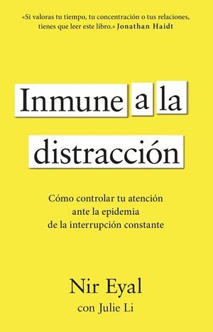 INMUNE A LA DISTRACCIÓN | 9788411003933 | EYAL, NIR | Llibreria La Gralla | Llibreria online de Granollers