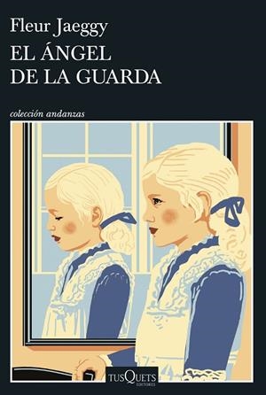 ÁNGEL DE LA GUARDA, EL | 9788411076487 | JAEGGY, FLEUR | Llibreria La Gralla | Llibreria online de Granollers