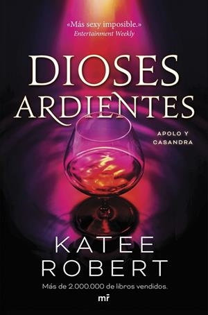 DIOSES ARDIENTES (RADIANT SIN) | 9788427054288 | ROBERT, KATEE | Llibreria La Gralla | Llibreria online de Granollers