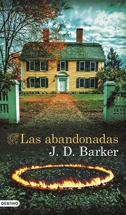 ABANDONADAS, LAS | 9788423368136 | BARKER, J.D. | Llibreria La Gralla | Librería online de Granollers
