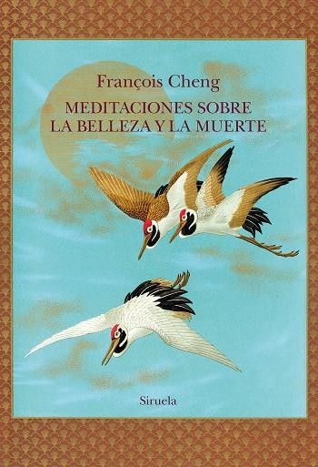 MEDITACIONES SOBRE LA BELLEZA Y LA MUERTE | 9788410415768 | CHENG, FRANÇOIS | Llibreria La Gralla | Llibreria online de Granollers