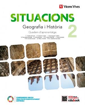 SITUACIONS 2. GEOGRAFIA I HISTÒRIA. QUADERN D'APRENENTATGE | 9788468278261 | GATELL ARIMONT, CRISTINA / SOBRINO LOPEZ, DIEGO / DOMINGUEZ CASTILLO, JESUS / LIARTE ALCAINE, ROSA / | Llibreria La Gralla | Llibreria online de Granollers
