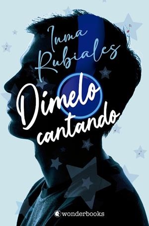 DÍMELO CANTANDO | 9788410425286 | RUBIALES, INMA | Llibreria La Gralla | Librería online de Granollers