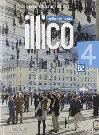 ILLICO 4 ALUMNO + DVDROM | 9782015135731 | TRICOT, ANDRÉ/HIRSCHSPRUNG, NATHALIE | Llibreria La Gralla | Llibreria online de Granollers