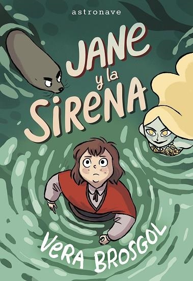 JANE Y LA SIRENA | 9788467977578 | VERA BROSGOL | Llibreria La Gralla | Llibreria online de Granollers