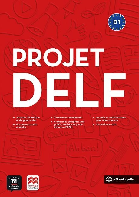 PROJET DELF B1 | 9788411572231 | GAINZA, ANA / GODARD, EMMANUEL / LOISEAU, YVES / MISTICHELLI, MARION / SIGÉ, JEAN-PAUL | Llibreria La Gralla | Llibreria online de Granollers