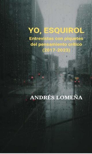 YO ESQUIROL | 9788485209804 | ANDRÉS LOMEÑA CANTOS | Llibreria La Gralla | Llibreria online de Granollers