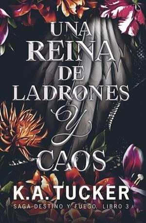 UNA REINA DE LADRONES Y CAOS | 9788419621429 | TUCKER, K.A. | Llibreria La Gralla | Librería online de Granollers