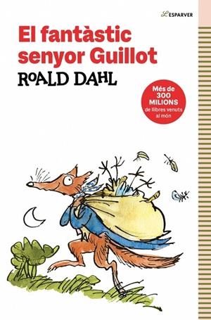 FANTASTIC SENYOR GUILLOT, EL | 9788419507969 | DAHL, ROALD | Llibreria La Gralla | Llibreria online de Granollers
