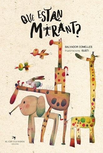 QUÈ ESTAN MIRANT? | 9788419747730 | COMELLES, SALVADOR | Llibreria La Gralla | Llibreria online de Granollers