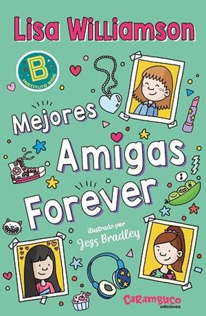 MEJORES AMIGAS FOREVER | 9788410252332 | WILLIAMSON, LISA | Llibreria La Gralla | Llibreria online de Granollers