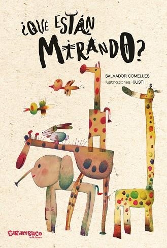¿QUÉ ESTÁN MIRANDO? | 9788410252271 | COMELLES, SALVADOR | Llibreria La Gralla | Librería online de Granollers