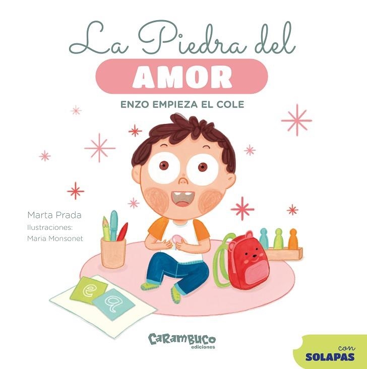 ENZO EMPIEZA EL COLE LA PIEDRA DEL AMOR. | 9788410252325 | PRADA, MARTA | Llibreria La Gralla | Librería online de Granollers