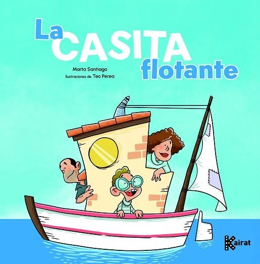 CASITA FLOTANTE, LA | 9788412973853 | SANTIAGO, MARTA | Llibreria La Gralla | Librería online de Granollers