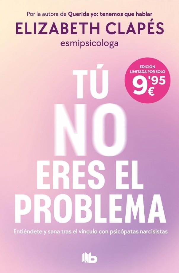 TÚ NO ERES EL PROBLEMA | 9791387652418 | CLAPÉS, ELIZABETH | Llibreria La Gralla | Llibreria online de Granollers