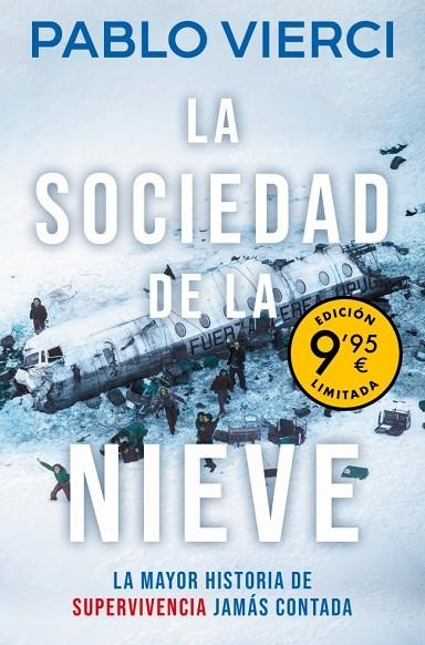 SOCIEDAD DE LA NIEVE, LA  (CAMPAÑA DE VERANO EDICIÓN LIMITADA) | 9788466383158 | VIERCI, PABLO | Llibreria La Gralla | Librería online de Granollers