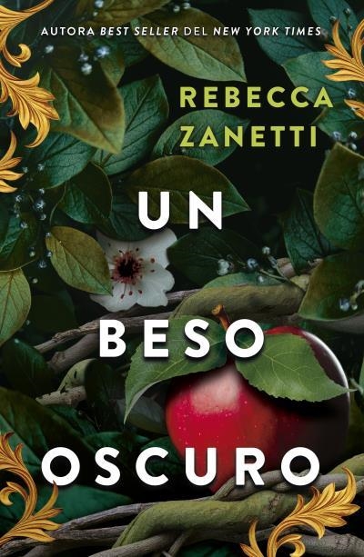 BESO OSCURO, UN | 9788415955184 | ZANETTI, REBECCA | Llibreria La Gralla | Librería online de Granollers