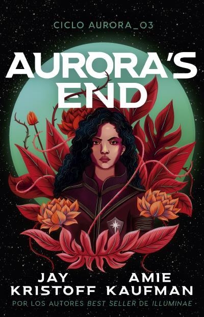 AURORA'S END | 9788410085701 | KAUFMAN, AMIE ;  KRISTOFF, JAY | Llibreria La Gralla | Llibreria online de Granollers