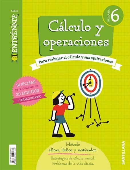 CUADERNO CALCULO SERIE ENTRENATE 6 PRIMARIA | 9788468026640 | Llibreria La Gralla | Llibreria online de Granollers