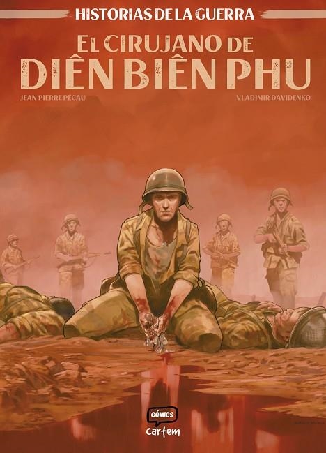EL CIRUJANO DE DIEN BIEN PHU | 9791399055122 | PÉCAU, JEAN-PIERRE / DAVIDENKO, VLADIMIR | Llibreria La Gralla | Librería online de Granollers