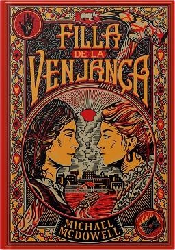 FILLA DE LA VENJANÇA | 9788410323827 | MCDOWELL, MICHAEL | Llibreria La Gralla | Librería online de Granollers