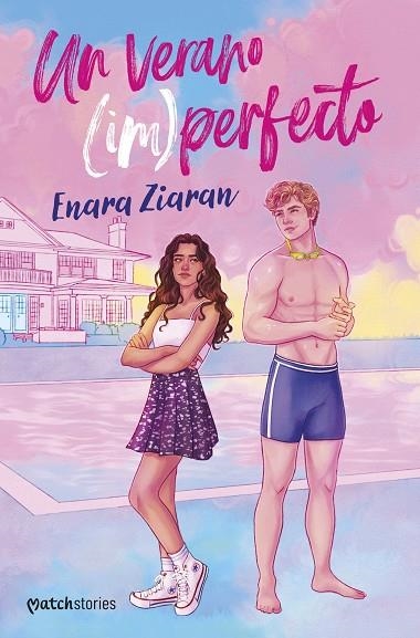 UN VERANO (IM)PERFECTO | 9788408306023 | ZIARAN, ENARA | Llibreria La Gralla | Librería online de Granollers