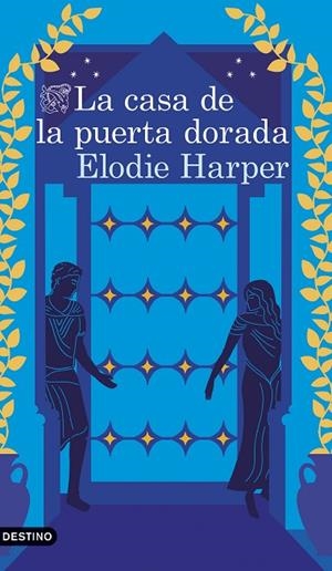 CASA DE LA PUERTA DORADA, LA | 9788423368082 | HARPER, ELODIE | Llibreria La Gralla | Librería online de Granollers