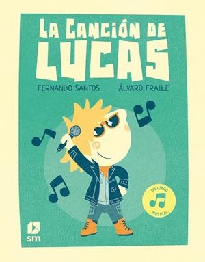 CANCIÓN DE LUCAS, LA | 9788410550537 | SANTOS, FERNANDO | Llibreria La Gralla | Librería online de Granollers